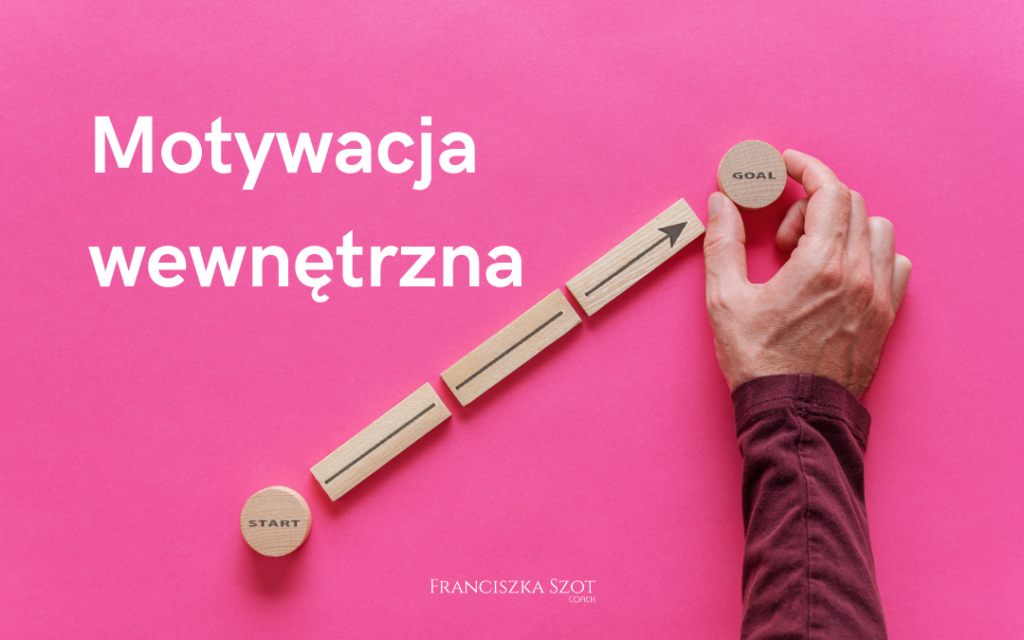 Motywacja_wewnętrzna