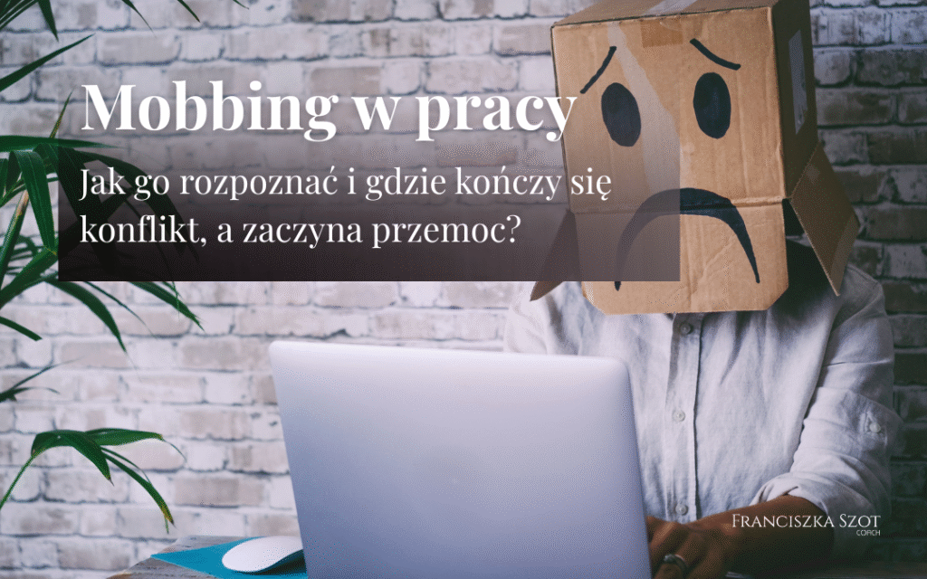 Mobbing w pracy - jak rozpoznać?